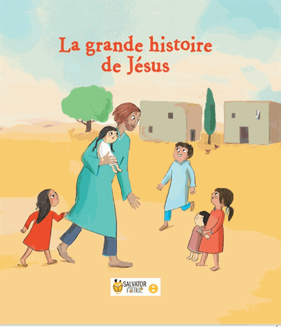 GRANDE HISTOIRE DE JESUS (LA)