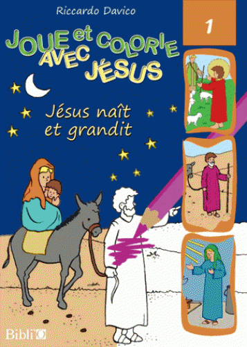 JESUS NAIT ET GRANDIT-JOUE ET COLORIE AVEC JESUS