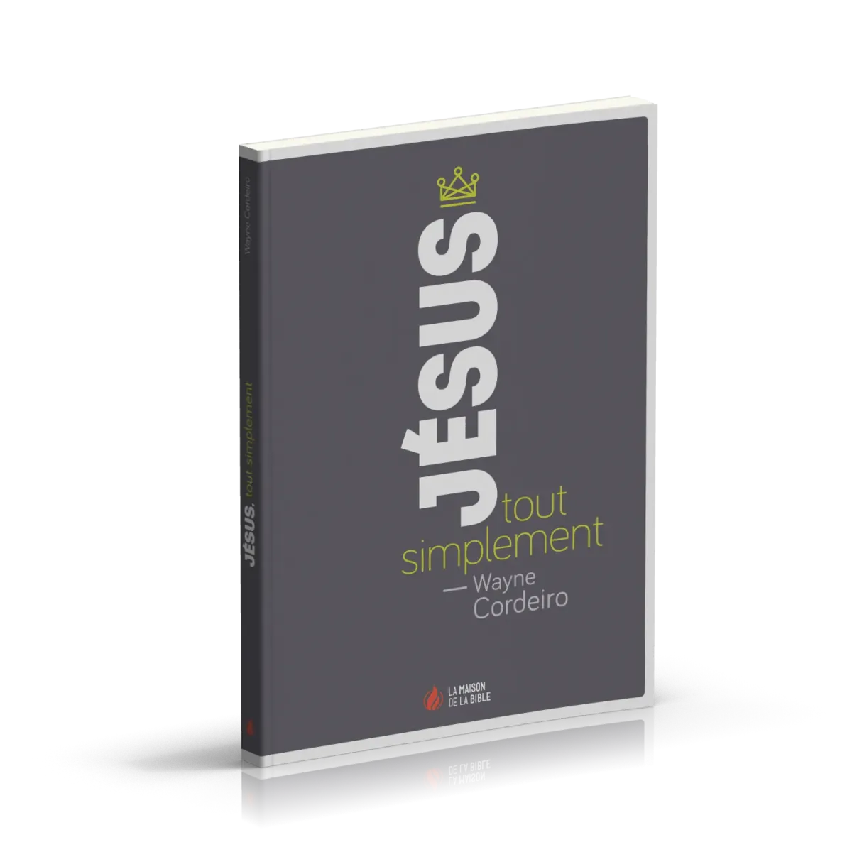 JESUS TOUT SIMPLEMENT