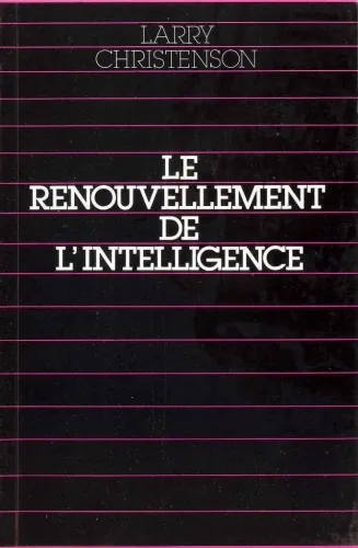 RENOUVELLEMENT DE L'INTELLIGENCE