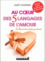 AU COEUR DES 5 LANGAGES DE L'AMOUR