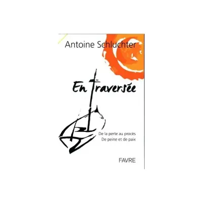 EN TRAVERSEE - DE LA PERTE AU PROCES