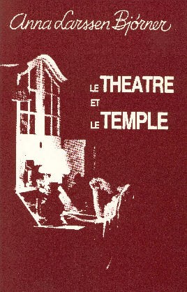 THEATRE ET LE TEMPLE (LE)