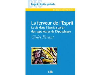 FERVEUR DE L'ESPRIT