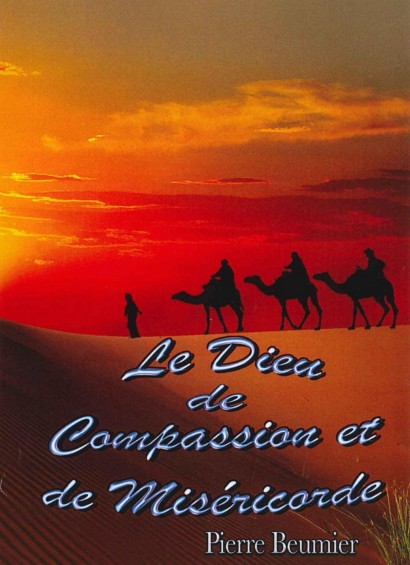 DIEU DE COMPASSION ET DE MISERICORDE (LE)