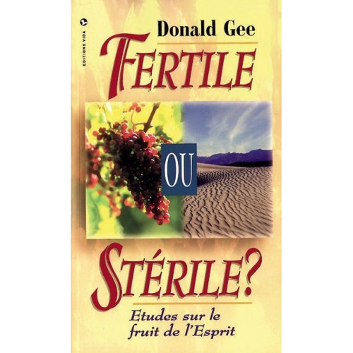 FERTILE OU STERILE?