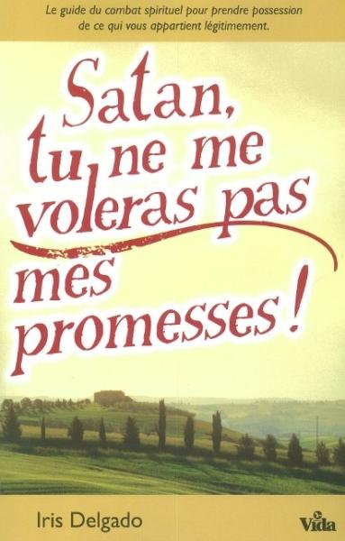 SATAN TU NE ME VOLERAS PAS MES PROMESSES (REF: 1182)