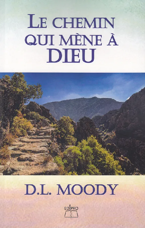 CHEMIN QUI MENE A DIEU (LE)