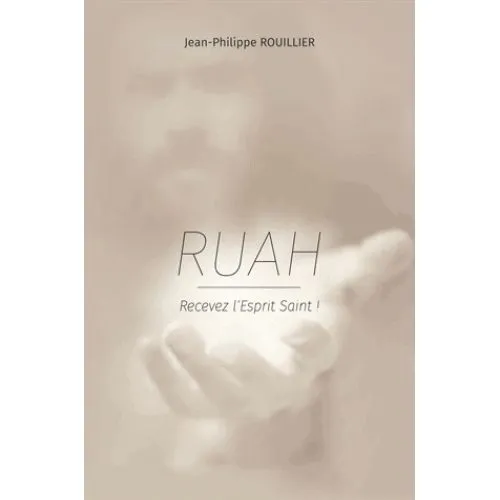 RUAH - RECEVEZ L'ESPRIT