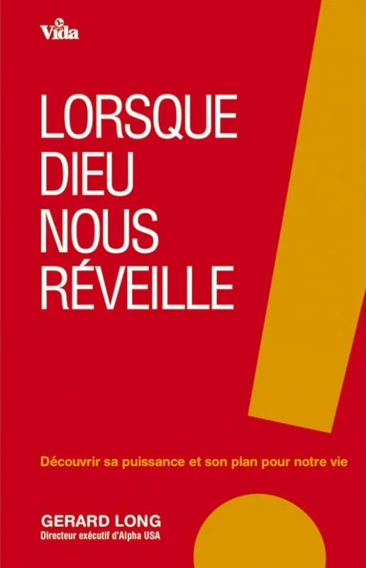 LORSQUE DIEU NOUS REVEILLE