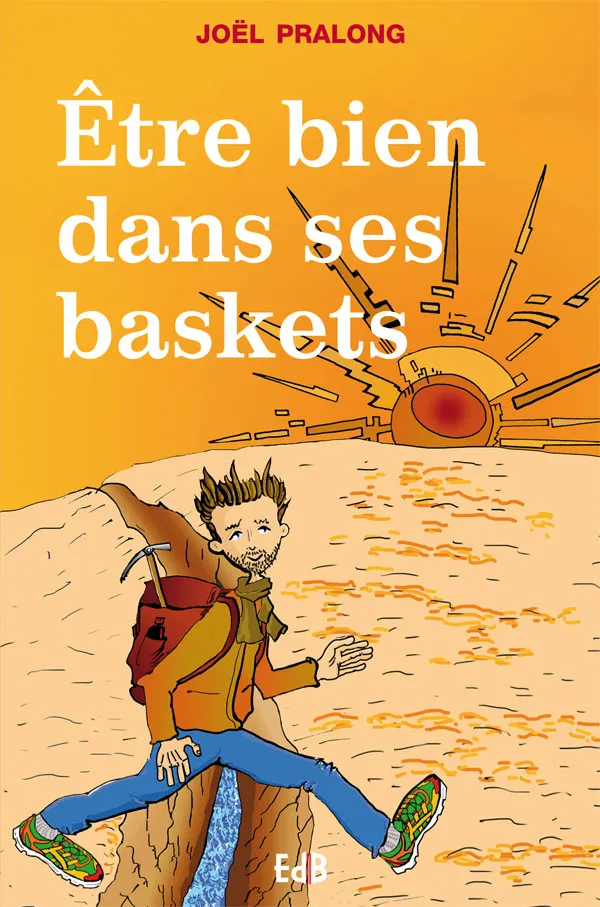 ETRE BIEN DANS SES BASKETS