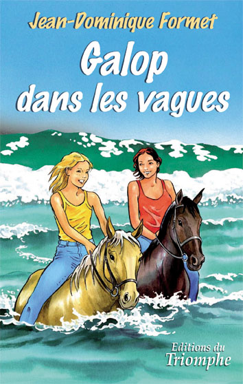 GALOP DANS LES VAGUES