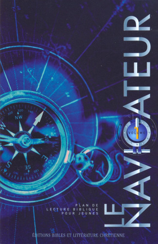 NAVIGATEUR VOL. 1 (LE) - PLAN DE LECTURE POUR JEUNES