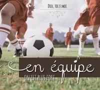 EN EQUIPE ON EST PLUS FORT CD EN EQUIPE ON EST PLUS FORT CD