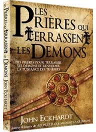 PRIERES QUI TERRASSENT LES DEMONS