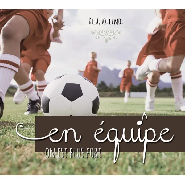 EN EQUIPE ON EST PLUS FORT CD EN EQUIPE ON EST PLUS FORT CD