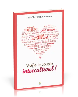 VIVRE LE COUPLE INTERCULTUREL - UNE APPROCHE SOCIO-HISTORIQUE