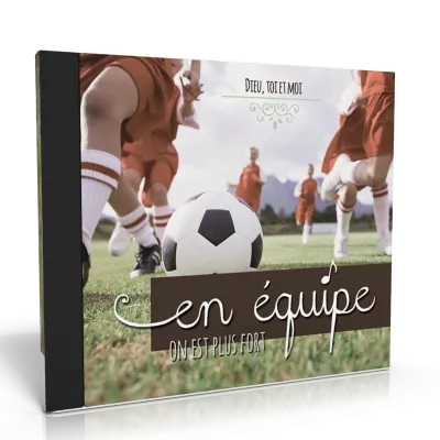 EN EQUIPE ON EST PLUS FORT  CD