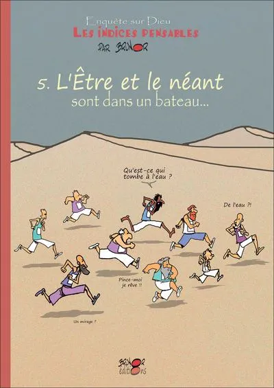 INDICES-PENSABLES -T5 L'ETRE ET LE NEANT SONT DANS UN BEATEAU T5
