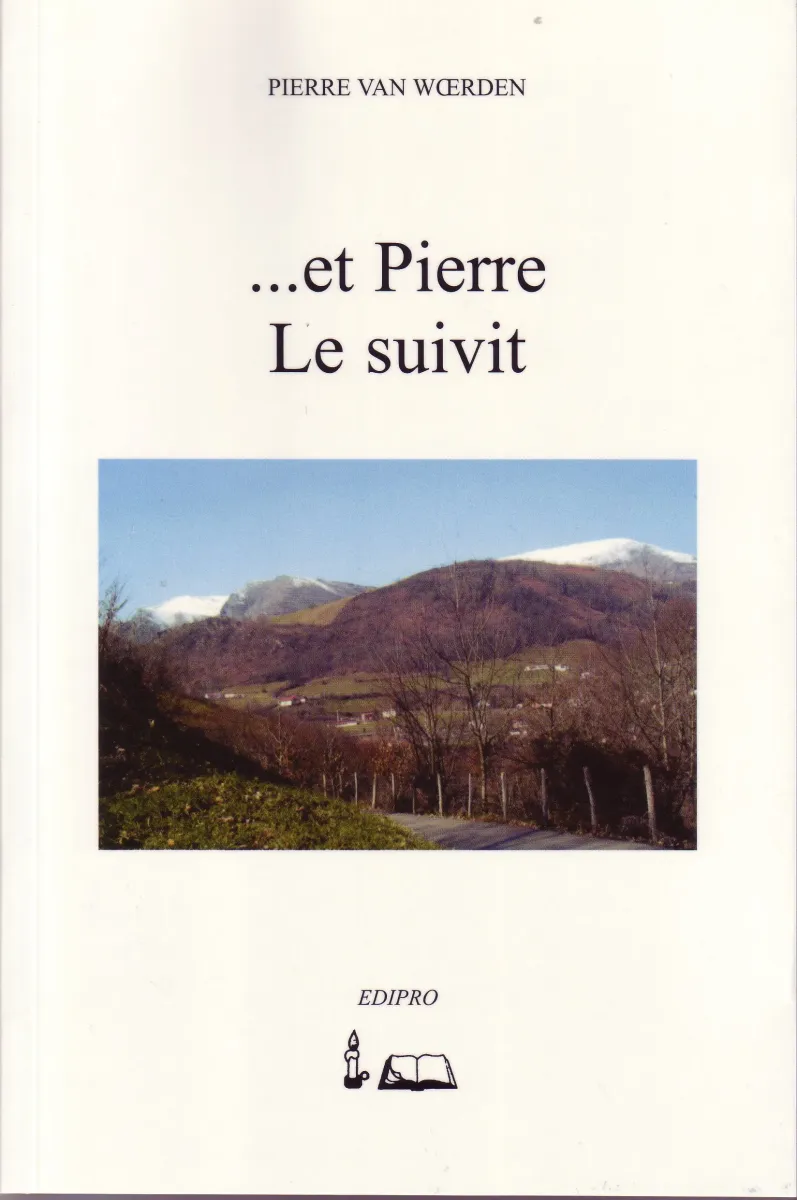ET PIERRE LE SUIVIT