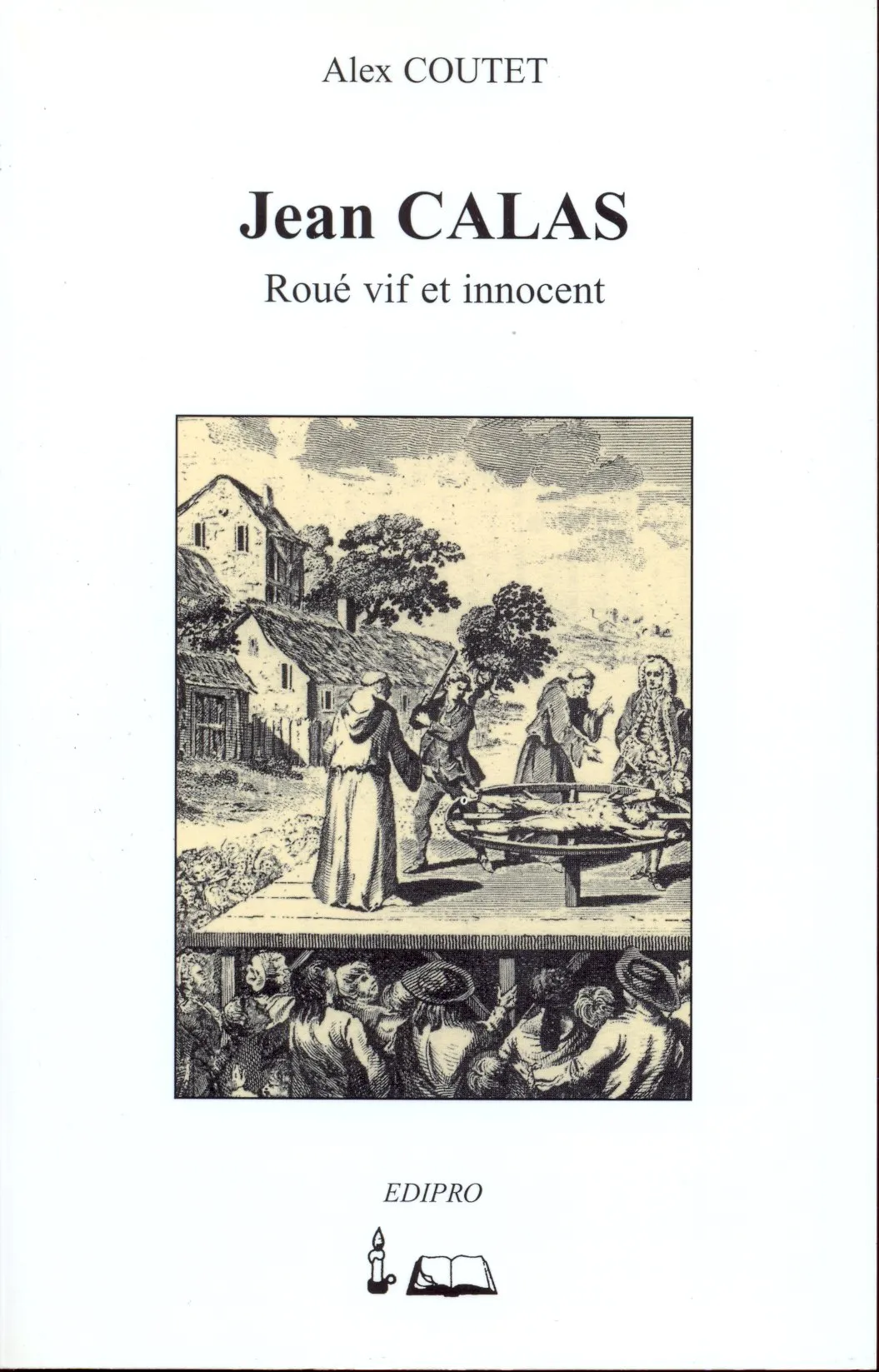 JEAN CALAS - ROUE VIF ET INNOCENT (REF: 814)