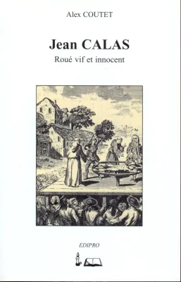 JEAN CALAS - ROUE VIF ET INNOCENT (REF: 814)