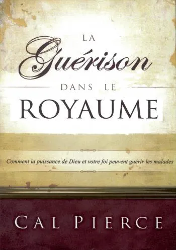 GUERISON DANS LE ROYAUME