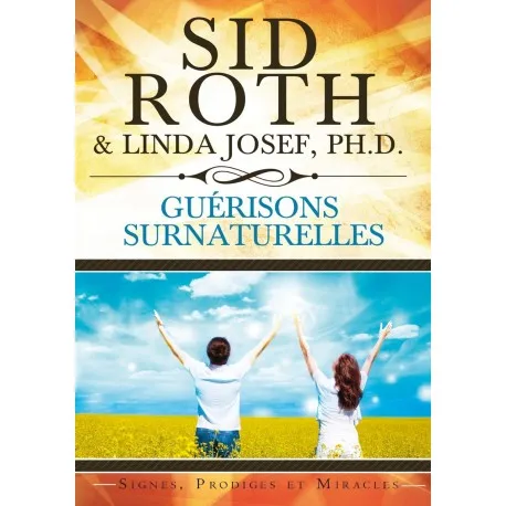 GUERISONS SURNATURELLES