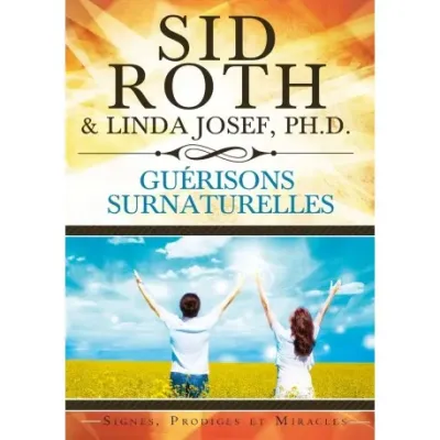 GUERISONS SURNATURELLES