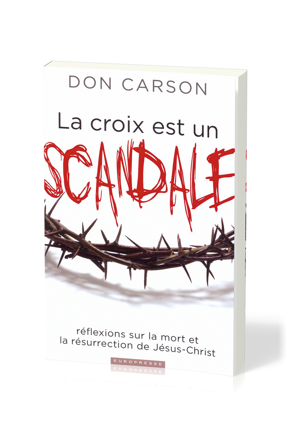 CROIX EST UN SCANDALE (LA)