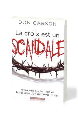 CROIX EST UN SCANDALE (LA)