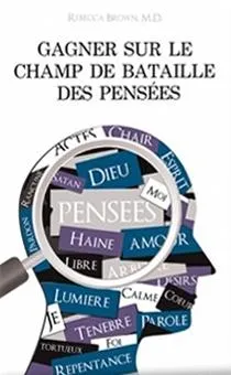 GAGNER SUR LE CHAMPS DE BATAILLE DES PENSEES