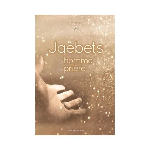 JAEBETS, UN HOMME UNE PRIERE