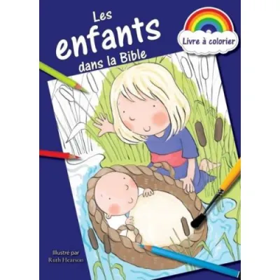 LIVRE A COLORIER - ENFANTS DANS LA BIBLE (LES)