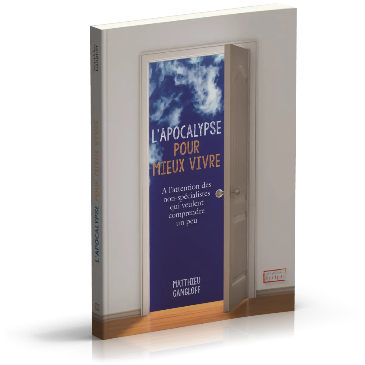 APOCALYPSE POUR VIVRE MIEUX (L')