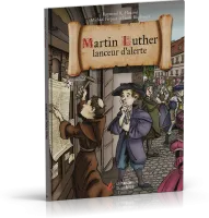 MARTIN LUTHER - LANCEUR D'ALERTE - BD