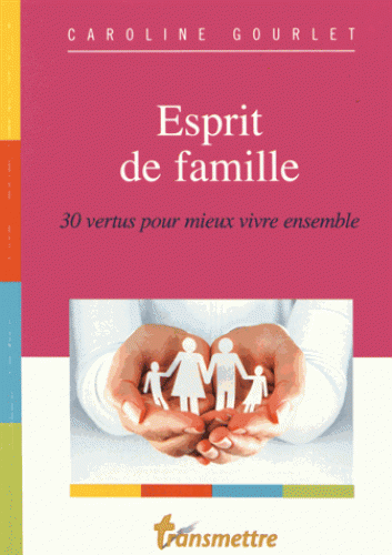 ESPRIT DE FAMILLE