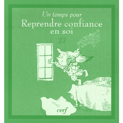 UN TEMPS POUR REPRENDRE CONFIANCE EN SOI