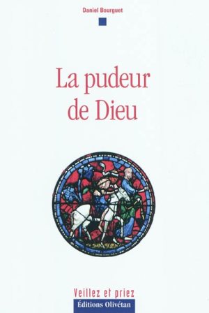 PUDEUR DE DIEU (LA)