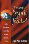 DEMASQUER L'ESPRIT DE JEZABEL