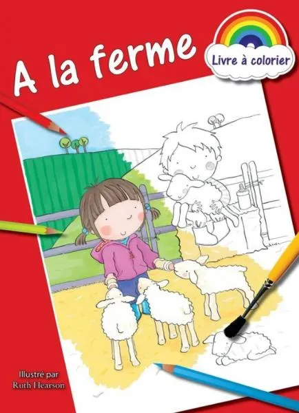 LIVRE A COLORIER - A LA FERME