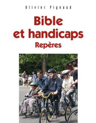 BIBLE ET HANDICAPS REPERES
