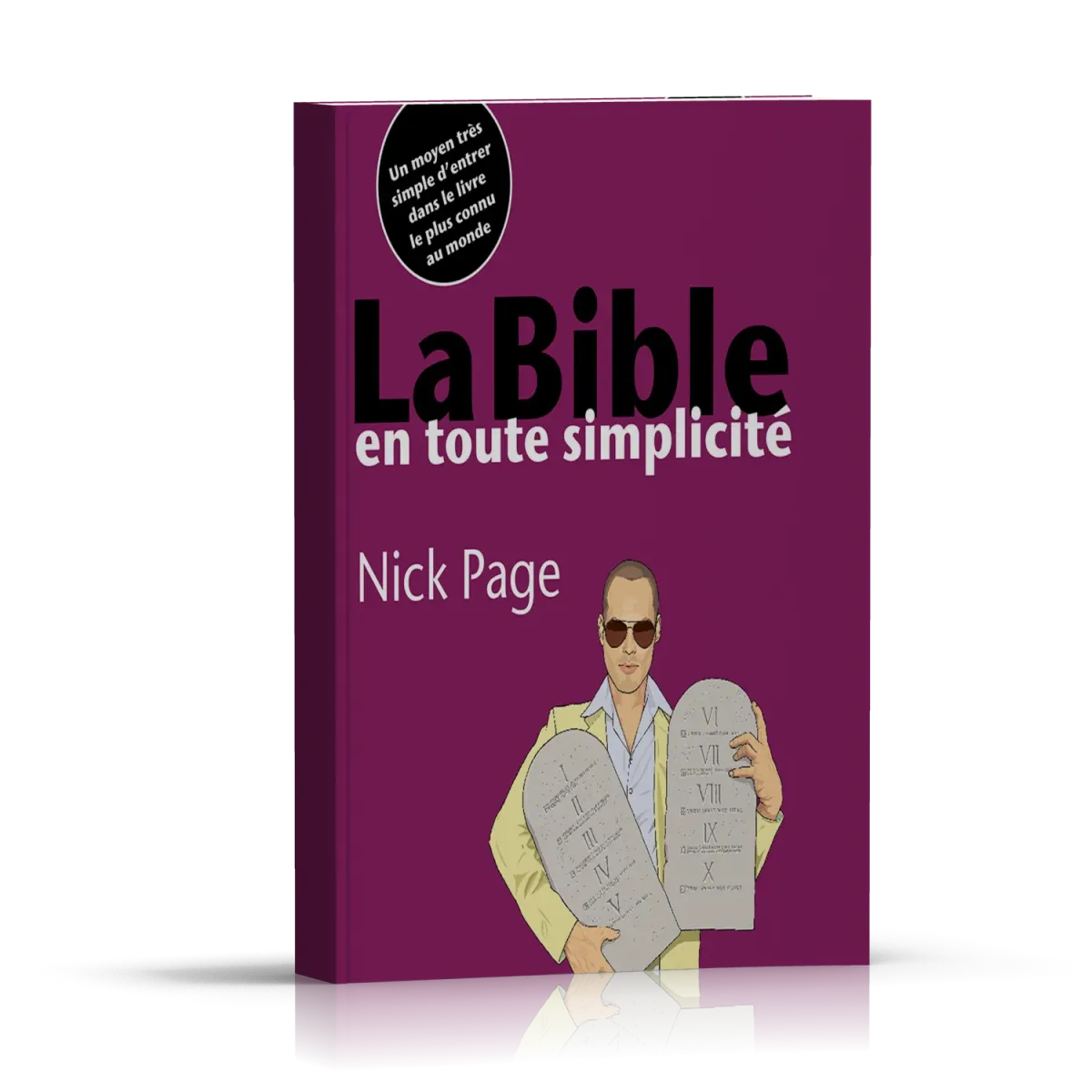 BIBLE EN TOUTE SIMPLICITE (LA)