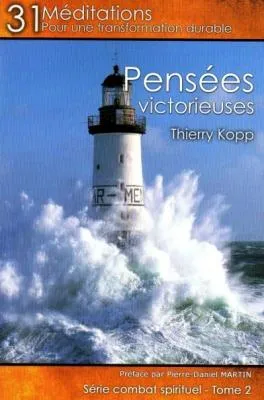 31 MEDITATIONS : PENSEES VICTORIEUSES TOME 2