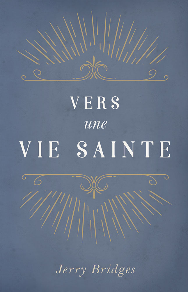 VERS UNE VIE SAINTE