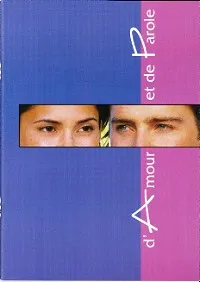 D'AMOUR ET DE PAROLE