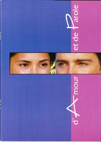 D'AMOUR ET DE PAROLE