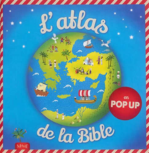 ATLAS DE LA BIBLE EN POP UP