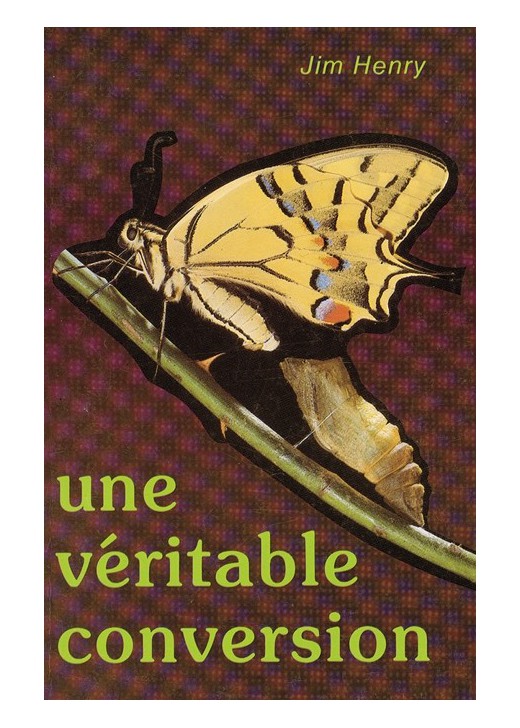 UNE VERITABLE CONVERSION