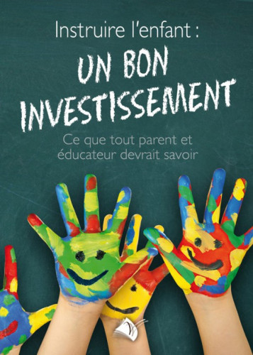 INSTRUIRE L'ENFANT UN BON INVESTISSEMENT